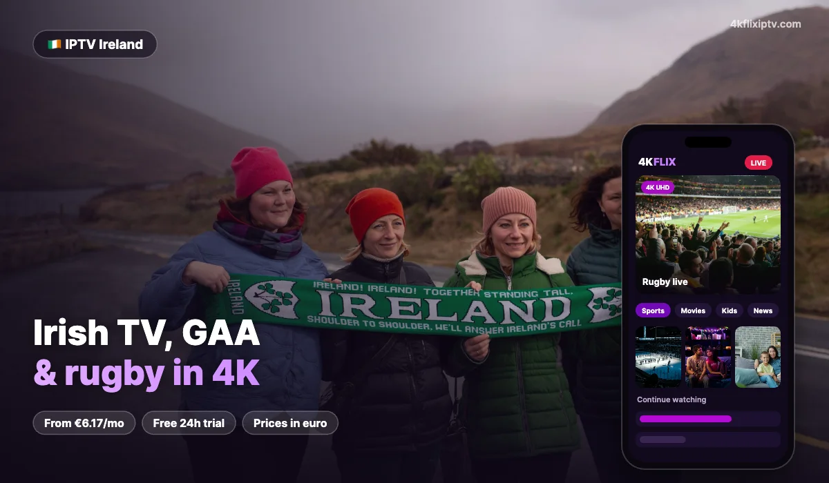 IPTV Ireland on a TV: Irish channels, GAA, rugby and football