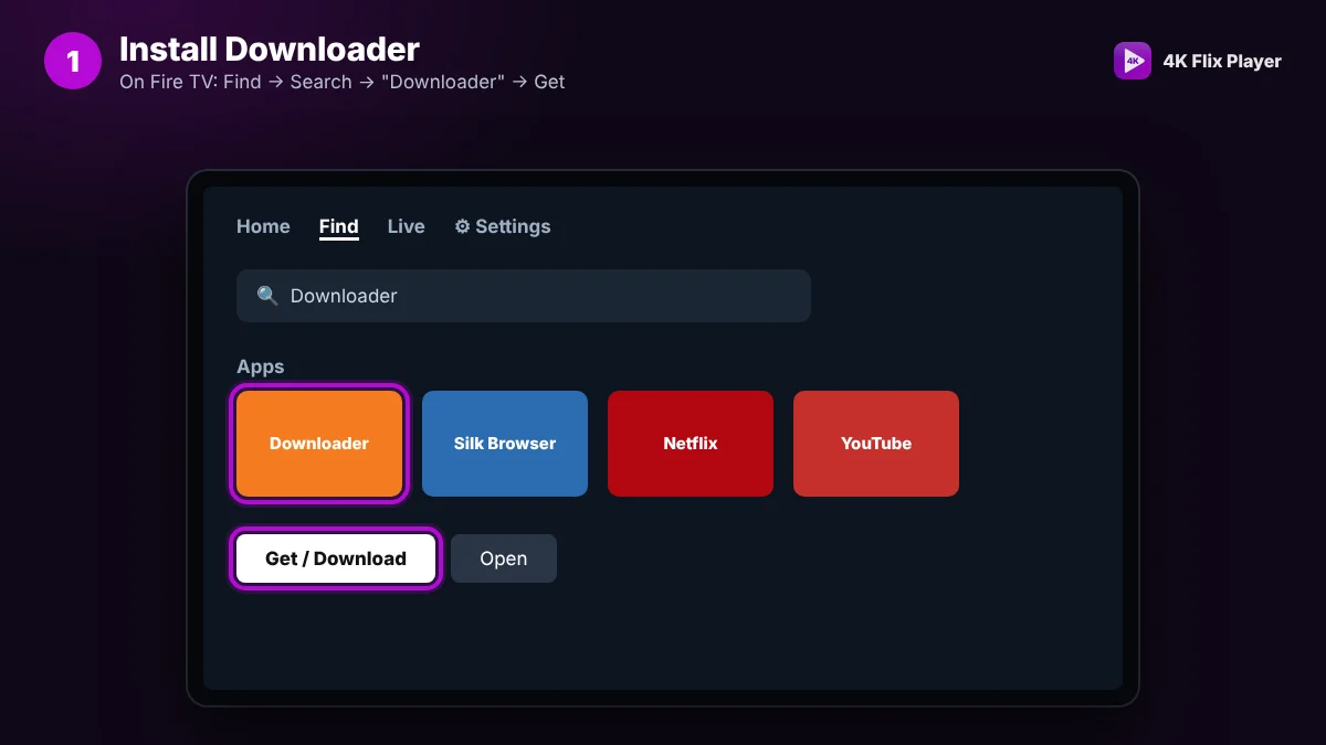 Step 1: Install the Downloader app – 4K Flix Player